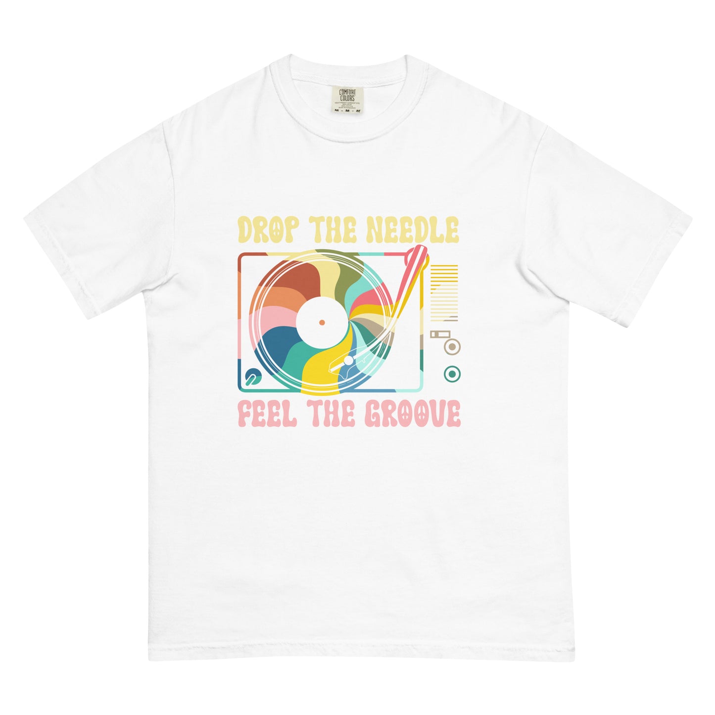 Feel The Groove Unisex garment-dyed heavyweight t-shirt