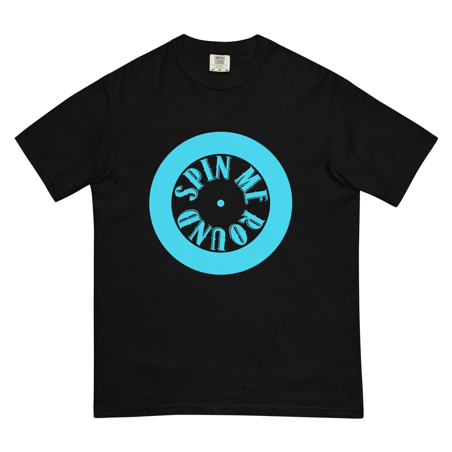 Spin Me Round Unisex Comfort Colors heavyweight t-shirt