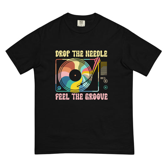 Feel The Groove Unisex garment-dyed heavyweight t-shirt