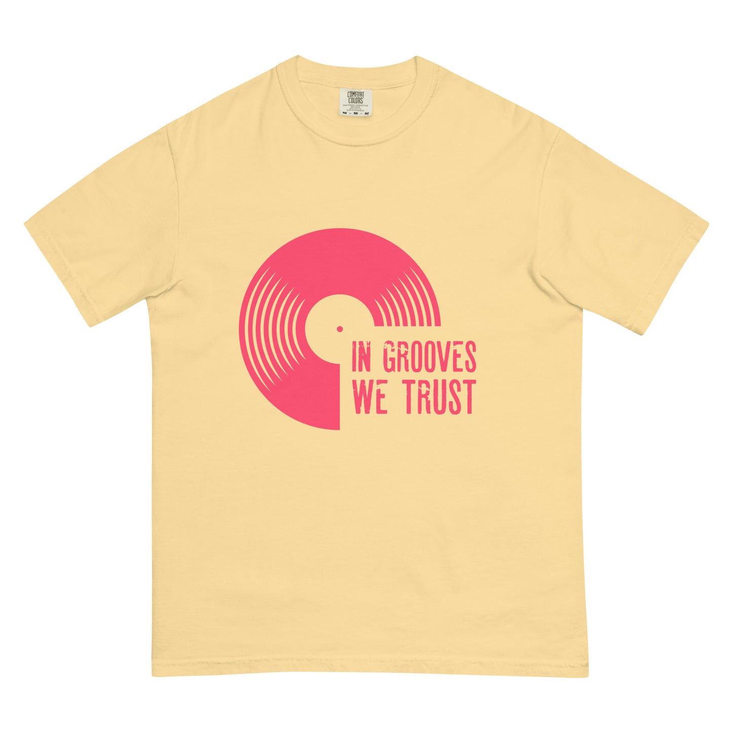 In Grooves We Trust Unisex Comfort Colors heavyweight t-shirt