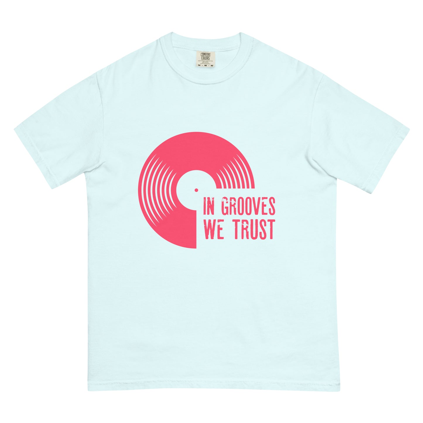 In Grooves We Trust Unisex Comfort Colors heavyweight t-shirt