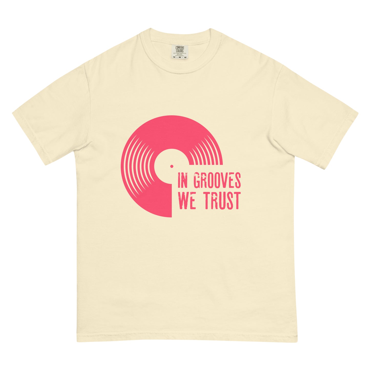 In Grooves We Trust Unisex Comfort Colors heavyweight t-shirt