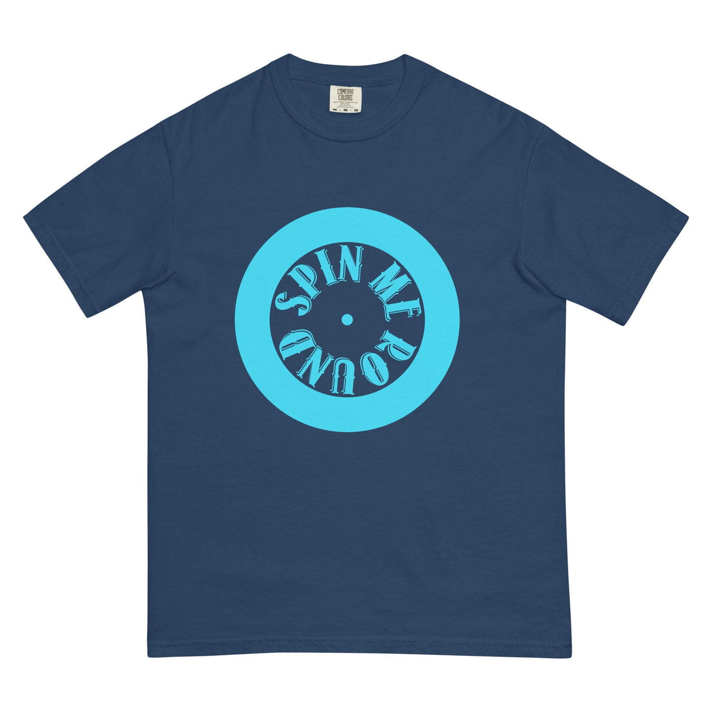 Spin Me Round Unisex Comfort Colors heavyweight t-shirt