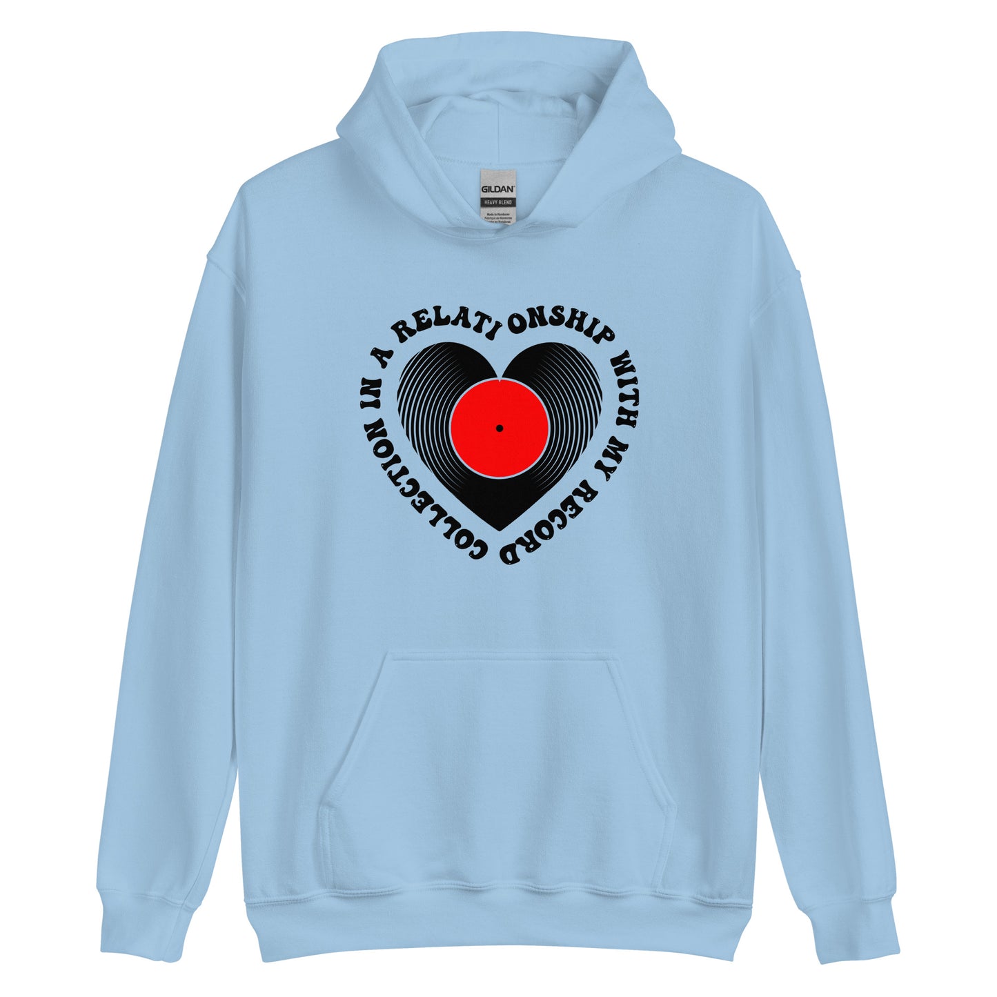 In a Relationship with My Vinyl Record Collection Unisex Hoodie