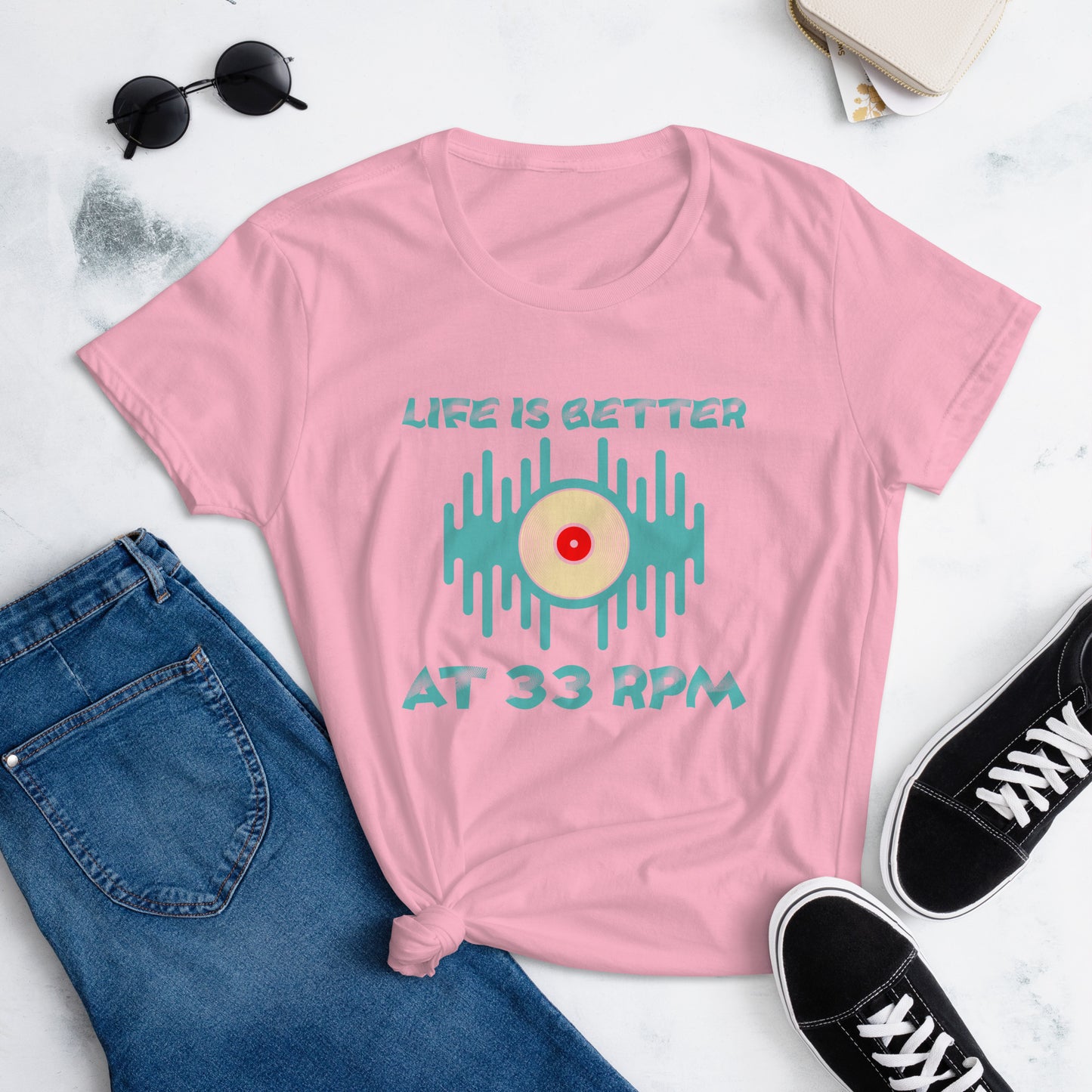 Life is Better at 33RPM Women's short sleeve t-shirt